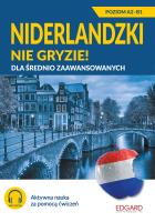 Niderlandzki nie gryzie! Dla średnio zaawansow.. Autor: MAGDALENA DONDEROWICZ. SmakLiter.pl Okładka książki Niderlandzki nie gryzie! Dla średnio zaawansow.