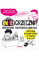 (Nie)grzeczni?. Autor: Monika Janiszewska, Małgorzata Bajko. SmakLiter.pl Okładka książki (Nie)grzeczni?