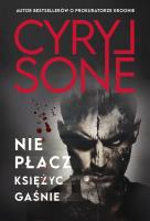 Nie płacz, księżyc gaśnie. Autor: Sone Cyryl. SmakLiter.pl Okładka książki Nie płacz, księżyc gaśnie