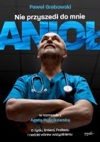 Okładka książki Nie przyszedł do mnie anioł