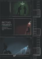 (Nie tylko) fragmenty. Wybór nowych... T.1-2. Autor: red. Gabriela Abrasowicz, Małczak Leszek. SmakLiter.pl Okładka książki (Nie tylko) fragmenty. Wybór nowych... T.1-2