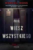 Nie wiesz wszystkiego. Autor: MARCEL MOSS. SmakLiter.pl Okładka książki Nie wiesz wszystkiego