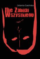 Okładka książki Nie zabijaj wszystkiego