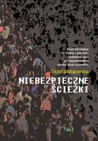 Niebezpieczne ścieżki. Autor: Majewska Dorota. SmakLiter.pl Okładka książki Niebezpieczne ścieżki