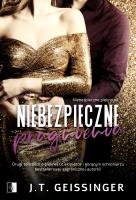 Niebiezpieczne piękno Tom 2 Niebezpieczne pragnienie. Autor: J.T. Geissinger. SmakLiter.pl Okładka książki Niebiezpieczne piękno Tom 2 Niebezpieczne pragnienie