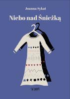 Niebo nad Śnieżką. Autor: Sykat Joanna. SmakLiter.pl Okładka książki Niebo nad Śnieżką