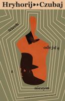 Niech odejdą z niczym. Autor: Czubaj Hryhorij. SmakLiter.pl Okładka książki Niech odejdą z niczym