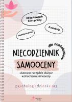 Niecodziennik samooceny dla dla nastolatków. Autor: Płotka Michalina. SmakLiter.pl Okładka książki Niecodziennik samooceny dla dla nastolatków