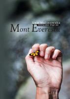 Niedaleko stąd do Mont Everestu. Autor: Malinowska Ewa. SmakLiter.pl Okładka książki Niedaleko stąd do Mont Everestu