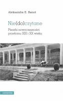 Niedoczytane Pisarki nowoczesności przełomu XIX i XX wieku. Autor: Banot Aleksandra. SmakLiter.pl Okładka książki Niedoczytane Pisarki nowoczesności przełomu XIX i XX wieku