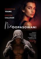 Niedopasowani wyd. kieszonkowe. Autor: Samantha Young, Kristen Callihan. SmakLiter.pl Okładka książki Niedopasowani wyd. kieszonkowe