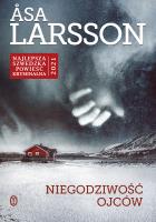 Niegodziwość ojców. Autor: Larsson Asa, Beata Walczak-Larsson. SmakLiter.pl Okładka książki Niegodziwość ojców