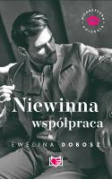 Niegrzeczna kolekcja Niewinna współpraca. Autor: Ewelina Dobosz. SmakLiter.pl Okładka książki Niegrzeczna kolekcja Niewinna współpraca