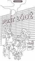 Niemapa. Port Łódź. Wydawca: Niemapa. SmakLiter.pl Opakowanie Niemapa. Port Łódź