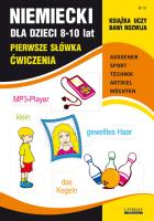 Niemiecki dla dzieci. Zeszyt 16. 8-10 lat. Autor: Monika von Basse, Bednarska Joanna. SmakLiter.pl Okładka książki Niemiecki dla dzieci. Zeszyt 16. 8-10 lat