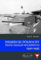 Okładka książki Niemiecki Polnocny Teatr Dzialan Wojennych 1940-45