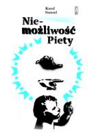 Niemożliwość Piety. Autor: Samsel Karol. SmakLiter.pl Okładka książki Niemożliwość Piety