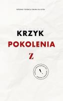 Niemy krzyk pokolenia Z. Autor: Malinowska Joanna. SmakLiter.pl Okładka książki Niemy krzyk pokolenia Z