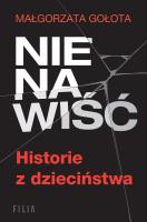Okładka książki Nienawiść. Historie z dzieciństwa