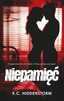 Niepamięć. Autor: K.C. Hiddenstorm. SmakLiter.pl Okładka książki Niepamięć
