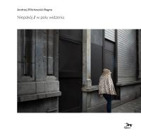 Okładka książki Niepokój W polu widzenia