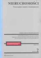 Nieruchomości. Wzory pism i umów z komentarzem. Autor: Sypniewski Dominik, Godlewski Rafał, Daria Langer, Magdalena Grykowska, Jan Hasik, Paulina Rumińska-Bryła, Jan Góralski, Goss Mikołaj. SmakLiter.pl Okładka książki Nieruchomości. Wzory pism i umów z komentarzem