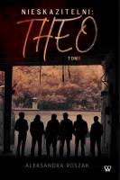 Okładka książki Nieskazitelni: Theo