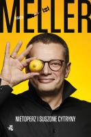 Nietoperz i suszone cytryny wyd. 2025. Autor: Meller Marcin. SmakLiter.pl Okładka książki Nietoperz i suszone cytryny wyd. 2025