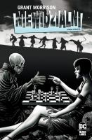 Niewidzialni T.4. Autor: Grant Morrison, Weston Chris, Ivan Reis, Ray Krys. SmakLiter.pl Okładka książki Niewidzialni T.4
