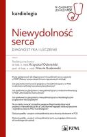 Niewydolność serca.W gabinecie lekarza POZ. Autor: Ozierański Krzysztof, Grabowski Marcin. SmakLiter.pl Okładka książki Niewydolność serca.W gabinecie lekarza POZ