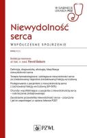 Niewydolność serca Współczesne spojrzenie. Autor: Balsam Paweł. SmakLiter.pl Okładka książki Niewydolność serca Współczesne spojrzenie