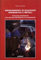 Niezgodności w złączach spawanych z metali. Autor: Czuchryj Janusz. SmakLiter.pl Okładka książki Niezgodności w złączach spawanych z metali