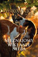 Nieznajomy w Klanie Nieba. Autor: Erin Hunter. SmakLiter.pl Okładka książki Nieznajomy w Klanie Nieba
