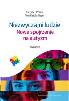 Niezwyczajni ludzie. Nowe spojrzenie na autyzm w.2. Autor: Barry M. Prizant, Tom Fields-Meyer. SmakLiter.pl Okładka książki Niezwyczajni ludzie. Nowe spojrzenie na autyzm w.2