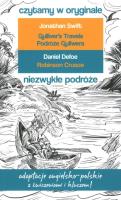 Niezwykłe podróże. Czytamy w oryginale wielkie.... Autor: Swift Jonathan, Daniel Defeo. SmakLiter.pl Okładka książki Niezwykłe podróże. Czytamy w oryginale wielkie...