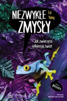 Niezwykłe zmysły. Autor: Yong Ed. SmakLiter.pl Okładka książki Niezwykłe zmysły