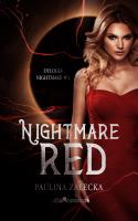 Nightmare Red. Autor: Paulina Zalecka. SmakLiter.pl Okładka książki Nightmare Red