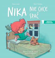 Nika nie chce spać. Autor: Jové Rosa, Grabau Raúl. SmakLiter.pl Okładka książki Nika nie chce spać