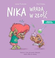 Nika wpada w złość. Autor: Picatoste Jaime, Grabau Raúl. SmakLiter.pl Okładka książki Nika wpada w złość
