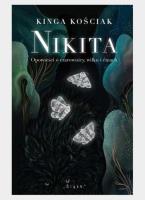 Nikita. Autor: KINGA KOŚCIAK. SmakLiter.pl Okładka książki Nikita