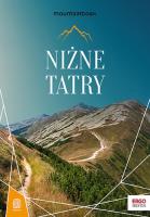 Niżne Tatry. MountainBook. Wydanie 1. Autor: Magnowski Krzysztof. SmakLiter.pl Okładka książki Niżne Tatry. MountainBook. Wydanie 1