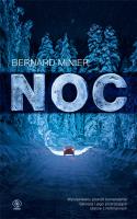 Noc. Autor: Bernard Minier, Osiecka Monika. SmakLiter.pl Okładka książki Noc