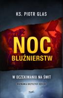 Okładka książki Noc bluźnierstw. W oczekiwaniu na świt