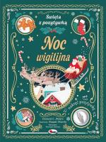 Noc wigilijna. Święta z pozytywką. Autor: Vanevska Katarzyna. SmakLiter.pl Okładka książki Noc wigilijna. Święta z pozytywką