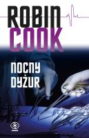 Nocny dyżur. Autor: Robin Cook, Maria Smulewska. SmakLiter.pl Okładka książki Nocny dyżur