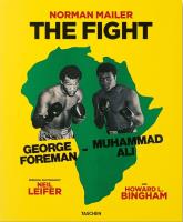 Norman Mailer. Neil Leifer. Howard L. Bingham. The Fight wer. angielska. Autor: Norman Mailer, J. Michael Lennon. SmakLiter.pl Okładka książki Norman Mailer. Neil Leifer. Howard L. Bingham. The Fight wer. angielska