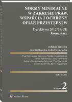 Normy minimalne w zakresie praw, wsparcia i ochrony ofiar przestępstw. Autor: Lidia Mazowiecka, Bieńkowska Ewa. SmakLiter.pl Okładka książki Normy minimalne w zakresie praw, wsparcia i ochrony ofiar przestępstw