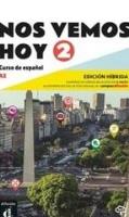 Nos Vemos Hoy A2 Edición hibrida. Autor:   Praca zbiorowa. SmakLiter.pl Okładka książki Nos Vemos Hoy A2 Edición hibrida