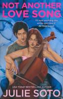 NOT ANOTHER LOVE SONG PB. Autor: Soto Julie. SmakLiter.pl Okładka książki NOT ANOTHER LOVE SONG PB