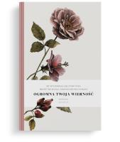 Notatnik Lux - Nie wyczerpała się - Róża. Wydawca: Szaron. SmakLiter.pl Opakowanie Notatnik Lux - Nie wyczerpała się - Róża